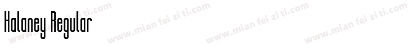 Halaney Regular字体转换